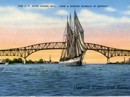 Postcard - The J. T. Wing Under Sail - Now a Marine Museum in Detroit