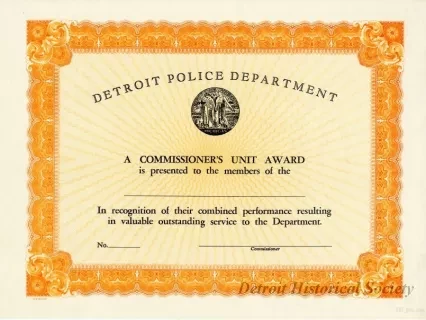 Certificate - Detroit Police Department
Commissioner's Unit Award