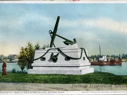 Postcard - Monument, Bob-Lo (Bois Blanc Island), Detroit River.  Erected to the sailors and marine interests of the Great Lakes.