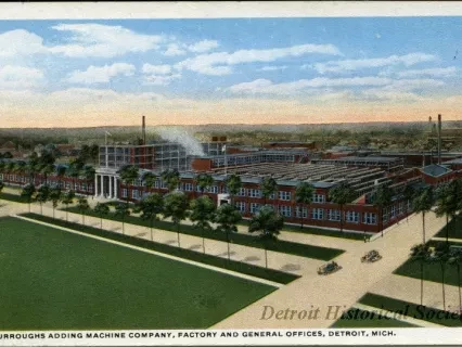 Postcard - Burroughs Adding Machine Company, Factory and General Offices, 
Detroit, Mich.