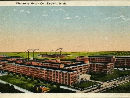 Postcard - Chalmers Motor Co., Detroit, Mich.
