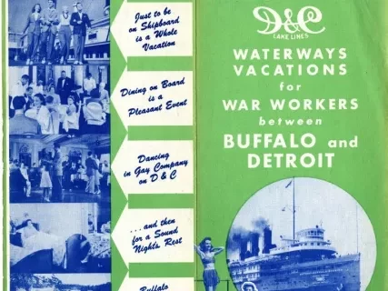 Brochure - Announcing Daily D&C Waterway Vacations for War Workers between Buffalo & Detroit