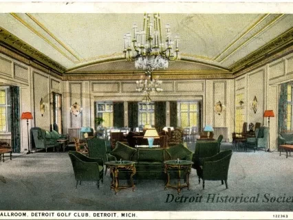 Postcard - Ballroom, Detroit Golf Club, Detroit, Mich. - Ballroom, Detroit Golf Club, Detroit, Mich.