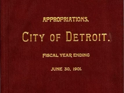 Booklet - Appropriations, City of Detroit.
Fiscal Year Ending June 30, 1901.