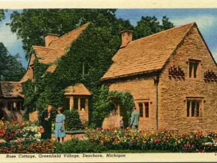 Postcard - Rose Cottage, Greenfield Village, Dearborn, Michigan