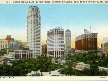 Postcard - Grand Circus Park, Eaton Tower, Whitney Building, Book Tower and Hotel Statler, Detroit, Mich.