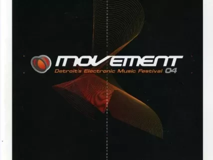 Booklet - Movement,
Detroit's Electronic Music Festival 04