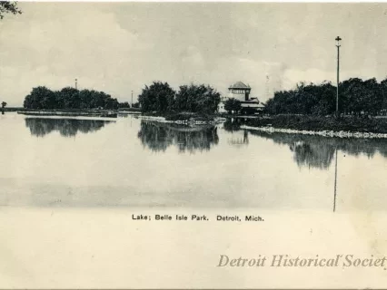 Postcard - Lake; Belle Isle Park, Detroit, Mich.