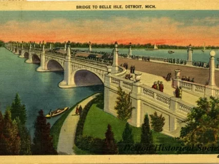 Postcard - Bridge to Belle Isle, Detroit, Mich.