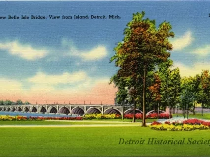 Postcard - New Belle Isle Bridge, View from Island, Detroit, Mich.