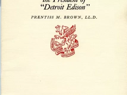 Booklet - Alex Dow (1862-1942)
For 28 Years the President of Detroit Edison