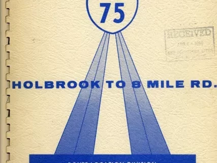 Report - Engineering Report 1600
Supplement A, Interstate 75, 
Holbrook to 8 Mile Road