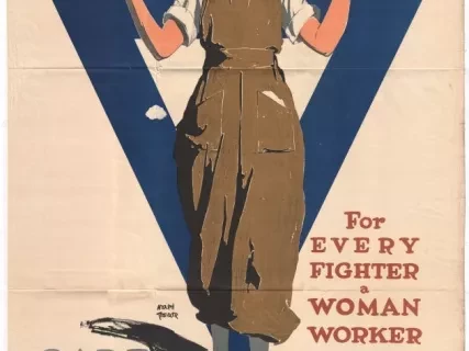 Poster - For Every Fighter a Woman Worker,
Care for Her through the YWCA