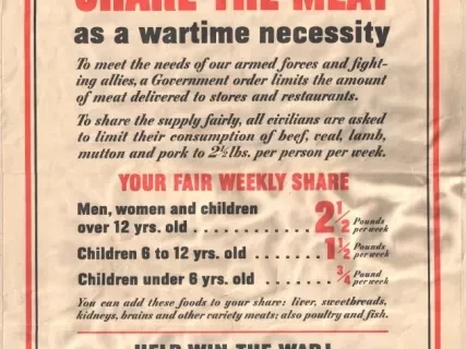 Poster - Americans!
Share the Meat as a Wartime Necessity