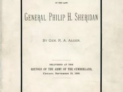 Speech - Eulogy on the late General Philip H. Sheridan