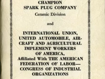 Agreement - Agreement between Champion Spark Plug Company Ceramic Division and International Union, United Automobile, Aerospace and Agricultural Implement Workers of America, Affiliated with The American Federation of Labor - Congress of Industrial, Loca