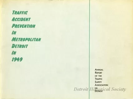 Report, Annual - Traffic Accident Prevention in Metropolitan Detroit in 1949