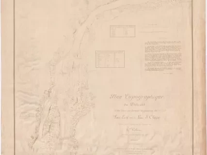 Blueprint - Plan Topographique du Détroit et des eaux qui forment la jonction du Lac Erié avec le Lac St. Clair 
[Topographic plan of Detroit and the waters which form the junction of Lake Erie with Lake St. Clair]