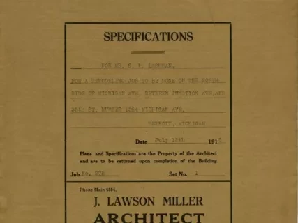 Specification - Specifications for Mr. S. P. Lachman for a Remodeling Job to be Done on the North Side of Michigan Avenue Between Junction Ave. and 35th St., Number 1584 Michigan Ave., Detroit, Michigan