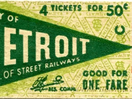 Ticket - City of Detroit Dept. of Street Railways