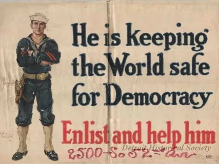 Poster - He is keeping the World safe for Democracy  Enlist and help him