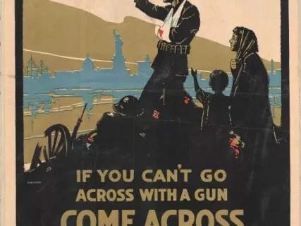 Poster - If You Can't Go Across With a Gun, 
Come Across With Your Part of the Red Cross War Fund