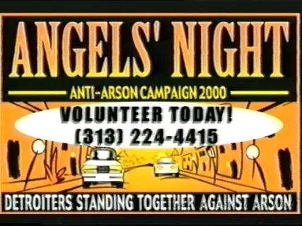 VHS - Angels' Night 2000 PSA
(1):60 - Hot 1/(1) : 30 Hot 2
(1):60 - Cold 1/(1) : 30 Cold 2
9/27/00
Detroit Cable Commission