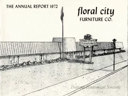 Report, Annual - The Annual Report, 1972
Floral City Furniture Company