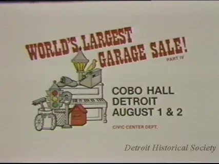U-Matic - 7-13-85
Garage Sale P.S.A.
Cobo Hall
0:20 sec & 0:30 sec
Master Edit
Belinda Roberts