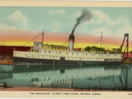 Postcard - "THE MANITOULIN" in Port, Owen Sound, Ontario, Canada.
