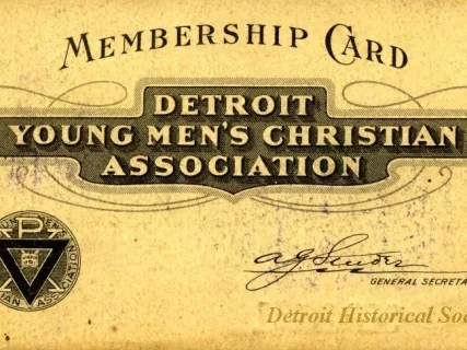 Card, Membership - Membership Card
Detroit Young Men's Christian Association