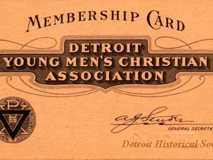 Card, Membership - Membership Card
Detroit Young Men's Christian Association
