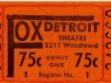 Ticket, Admission - Fox Theatre