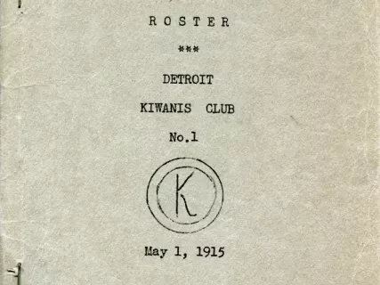 Roster - Membership Roster
Detroit Kiwanis Club No. 1