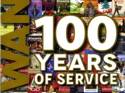 Magazine - The Kiwanis Magazine
Special 100th Anniversary Issue
