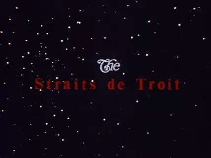 Film, Motion Picture - The Straits de Troit