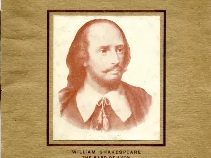 Program, Theater - William Shakespeare,
The Bard of Avon