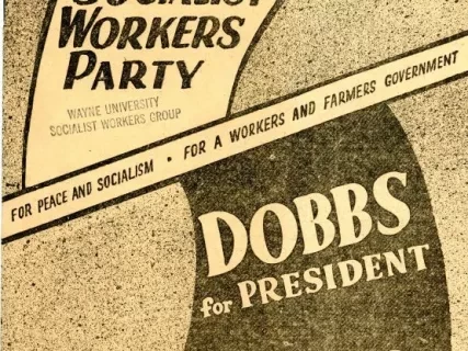 Booklet - 1952 Election Platform
Socialist Workers Party
For Peace and Socialism
For a Workers and Farmers Government
Dobbs for President 
Weiss Vice President