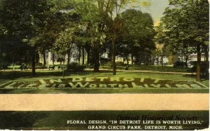 Postcard - Floral Design, "In Detroit Life is Worth Living," Grand Circus Park, Detroit, Mich.