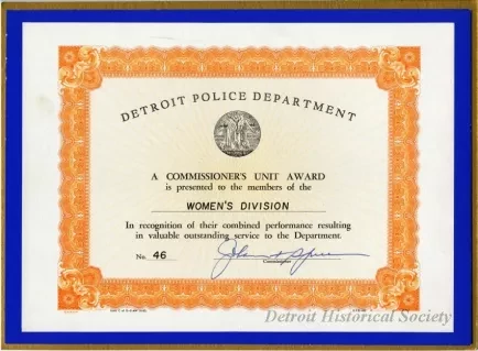 Certificate - Detroit Police Department
Commissioner's Unit Award