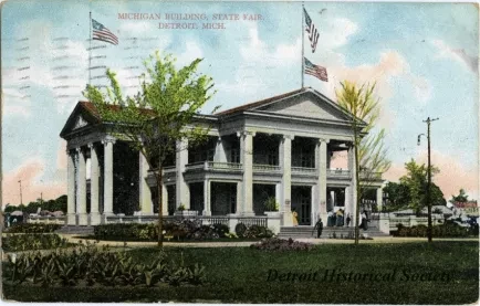 Postcard - Michigan Building, State Fair, Detroit, Mich. - Michigan Building, State Fair, Detroit, Mich.