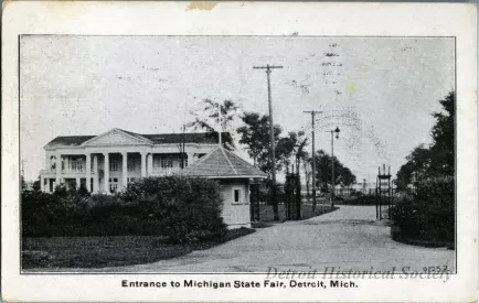 Postcard - Entrance to Michigan State Fair, Detroit, Mich. - Entrance to Michigan State Fair, Detroit, Mich.