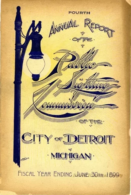 Booklet - Fourth Annual Report of the Public Lighting Commission of the City of Detroit, Michigan