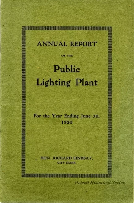 Booklet - Annual Report of the Public Lighting Plant For the Year Ending June 30, 1920