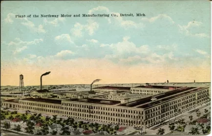 Postcard - Plant of the Northway Motor and Manufacturing Co., Detroit, Mich.