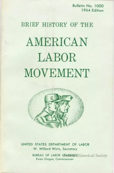 Booklet - Brief History of the American Labor Movement