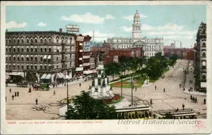 Postcard - Cadillac Square and County Building, Detroit, Mich