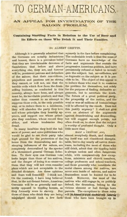 Booklet - To German-Americans, An Appeal For Investigation of the Saloon Problem, Containing Startling Facts in Relation to the Use of Beer and its Effects on those Who Drink It and Their Families