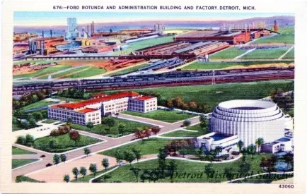 Postcard - Ford Rotunda and Administration Building and Factory, Detroit, Mich. - Ford Rotunda And Administration Building and Factory