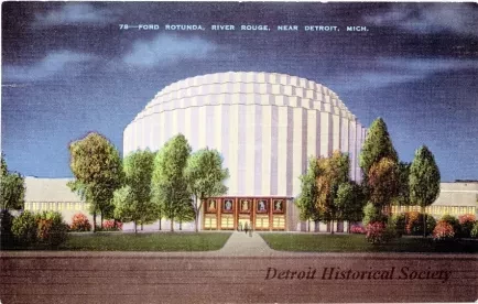 Postcard - Ford Rounda, River Rouge, Near Detroit, Mich. - Ford Rotunda, River Rouge, Near Detroit, Mich.